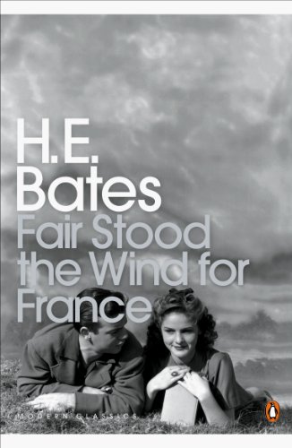 Fair Stood the Wind for France (Penguin Modern Classics) von Penguin