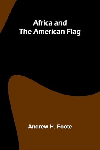Africa and the American Flag von Alpha Edition