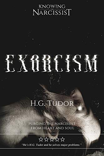 Exorcism: Purging the Narcissist From Heart and Soul von CREATESPACE