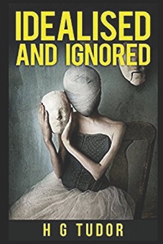 Idealised and Ignored