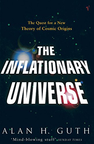 The Inflationary Universe: The Quest for a New Theory of Cosmic Origins