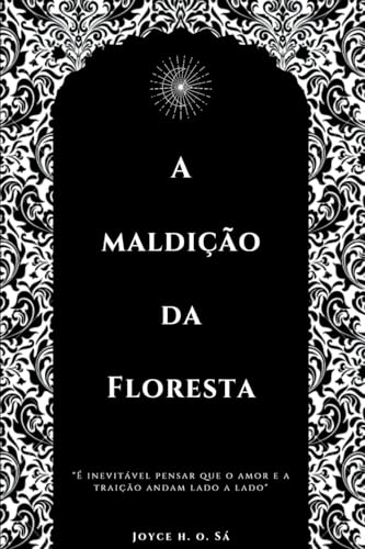 A Maldi o Da Floresta von Clube de Autores