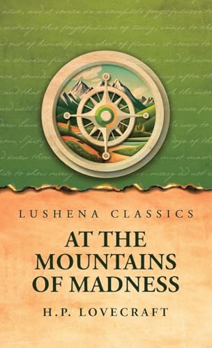 At the Mountains of Madness von Lushena Books