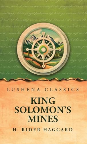 King Solomon's Mines von Lushena Books