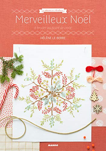 Merveilleux Noël: à broder au point de croix von MANGO