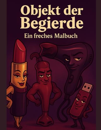 Objekt der Begierde von Independently published