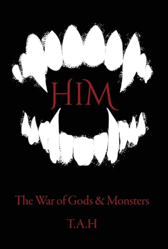 Him (The War of Gods & Monsters, Band 1) von Gatekeeper Press