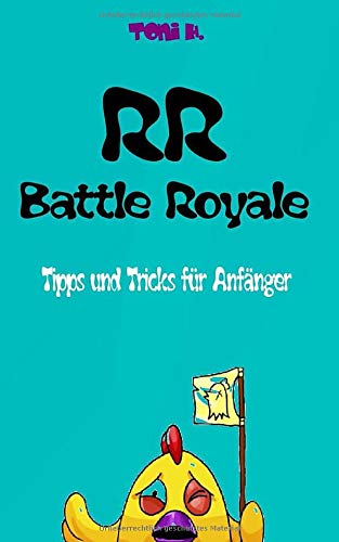 RR Battle Royale: Tipps und Tricks für Anfänger