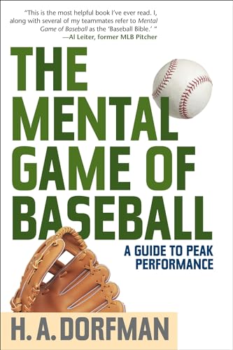 The Mental Game of Baseball: A Guide to Peak Performance, Fourth Edition