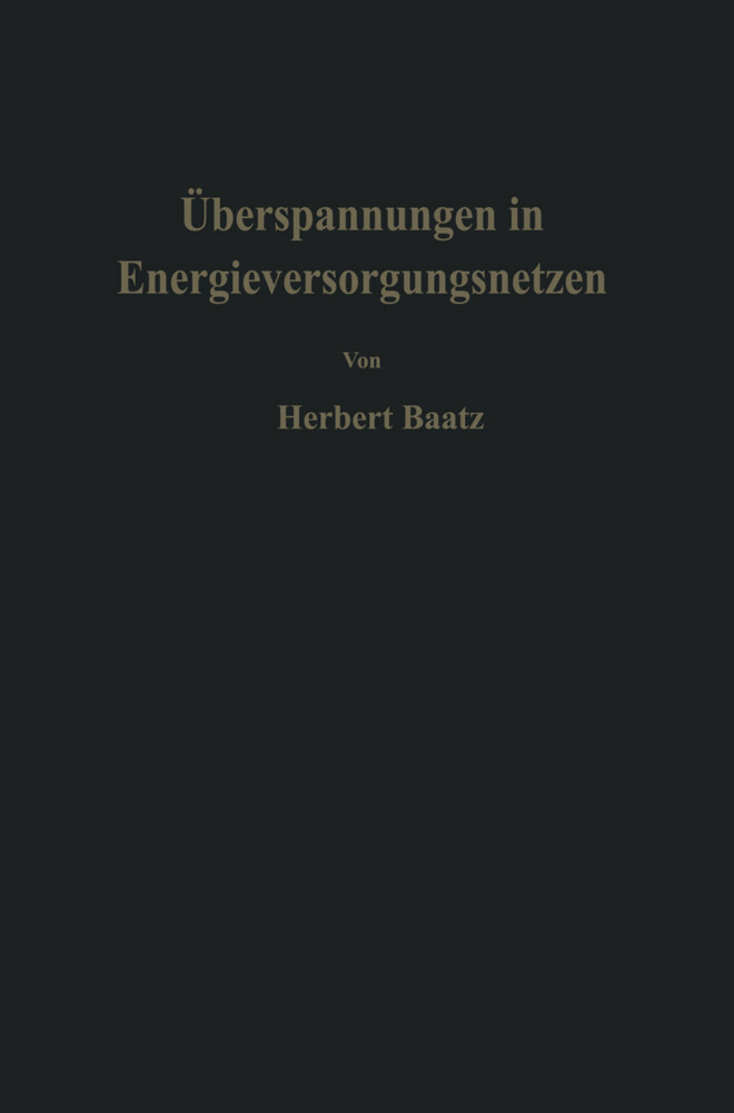 Überspannungen in Energieversorgungsnetzen von Springer Berlin Heidelberg