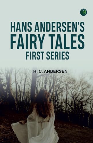 Hans Andersen's Fairy Tales First Series