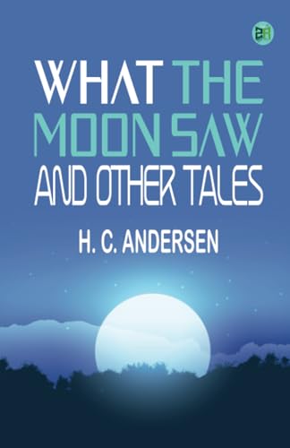 What the Moon Saw: and Other Tales von Zinc Read