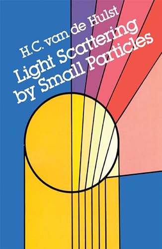 Light Scattering by Small Particles (Structure of Matter Series) von Dover Publications