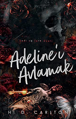 Adeline’ı Avlamak: Kedi ve Fare Düeti von Lapis Kitap