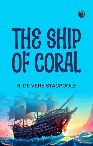 The Ship of Coral von Zinc Read