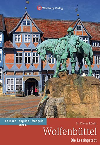 Wolfenbüttel - Die Lessingstadt (Farbbildband - deutsch, englisch, französisch)