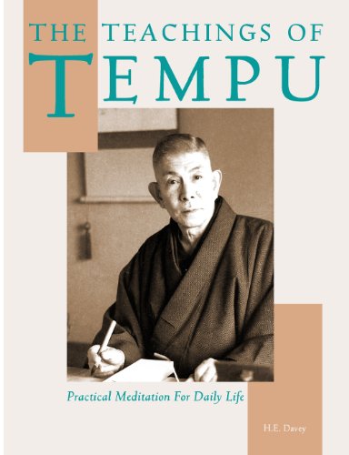 The Teachings of Tempu: Practical Meditation for Daily Life von Michi Publishing