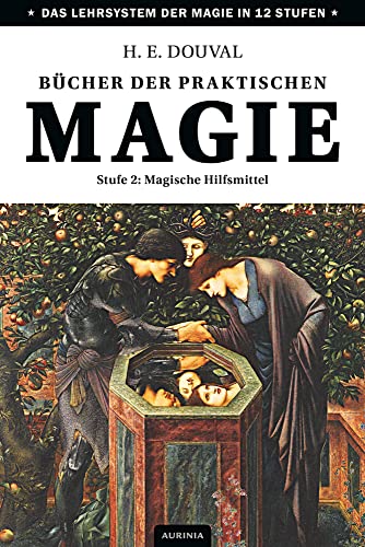 Bücher der praktischen Magie: Stufe 2: Magische Hilfsmittel