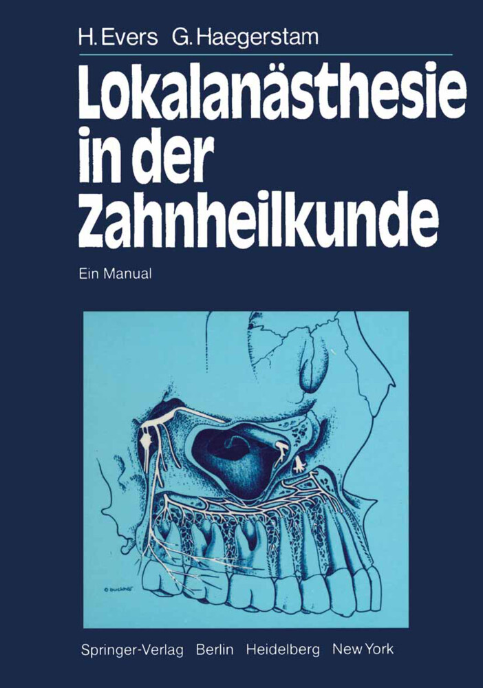 Lokalanästhesie in der Zahnheilkunde von Springer Berlin Heidelberg