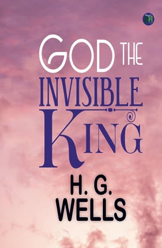 God the Invisible King