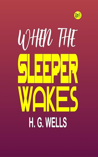 When the Sleeper Wakes von Zinc Read