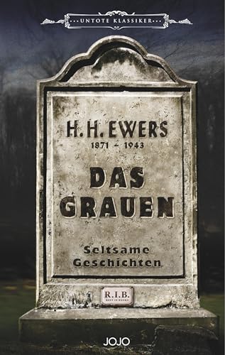 Das Grauen: Untote Klassiker, Band 1: Seltsame Geschichten Das Grauen: Untote Klassiker, Band 1: Seltsame Geschichten von Books on Demand