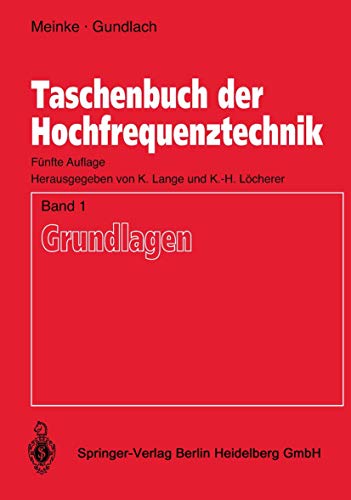 Taschenbuch der Hochfrequenztechnik: Band 1: Grundlagen von Springer