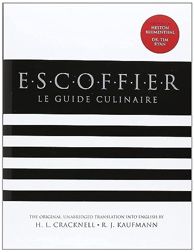 Le Guide Culinaire: The Complete Guide to the Art of Modern Cookery