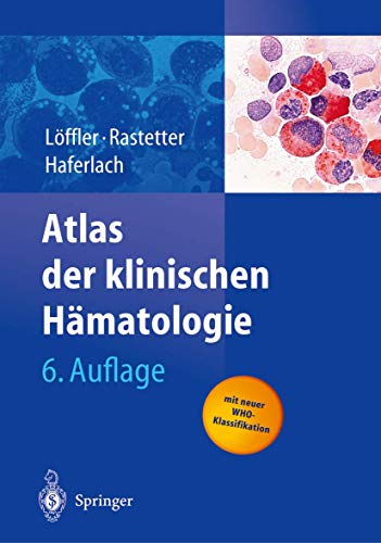 Atlas der klinischen Hämatologie von Springer
