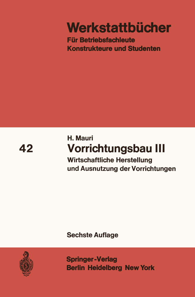 Vorrichtungsbau III von Springer Berlin Heidelberg
