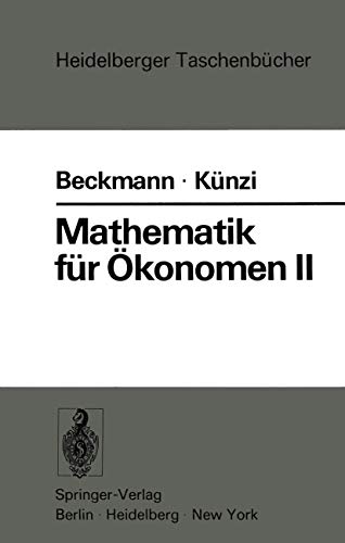 Mathematik für Ökonomen II: Lineare Algebra (Heidelberger Taschenbücher, 117, Band 117)
