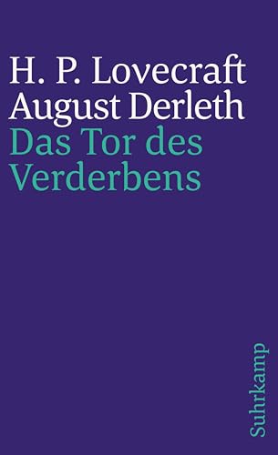 Das Tor des Verderbens: . (suhrkamp taschenbuch)