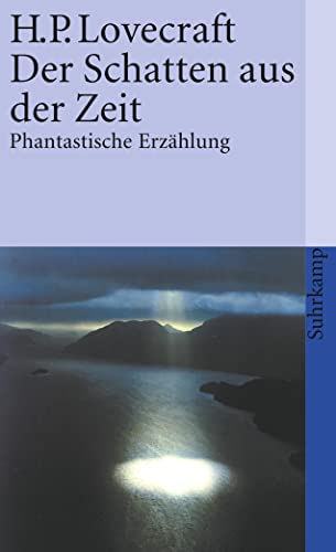 Der Schatten aus der Zeit: Erzählung (suhrkamp taschenbuch)