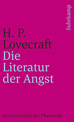 Die Literatur der Angst: Zur Geschichte der Phantastik (suhrkamp taschenbuch) von Suhrkamp Verlag AG