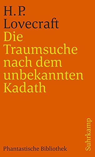 Die Traumsuche nach dem unbekannten Kadath Die Traumsuche nach dem unbekannten Kadath