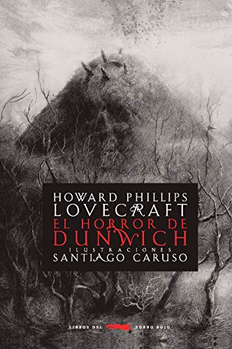 El horror de Dunwich (Serie Illustrata / Bolsillo) von Libros del Zorro Rojo