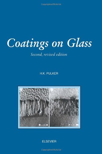 Coatings on Glass von Elsevier Science