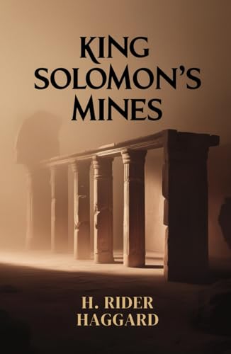 King Solomon's Mines King Solomon's Mines von Independently published