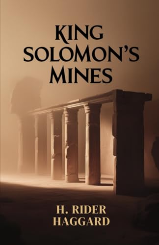King Solomon's Mines King Solomon's Mines von Independently published