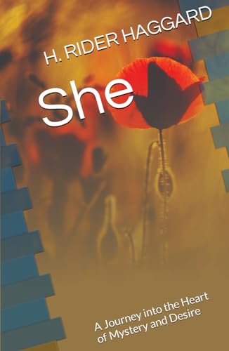 She: A Journey into the Heart of Mystery and Desire