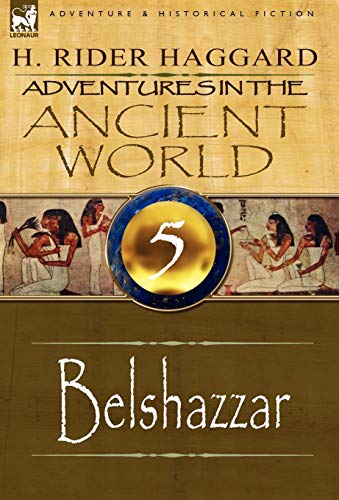 Adventures in the Ancient World: 5-Belshazzar