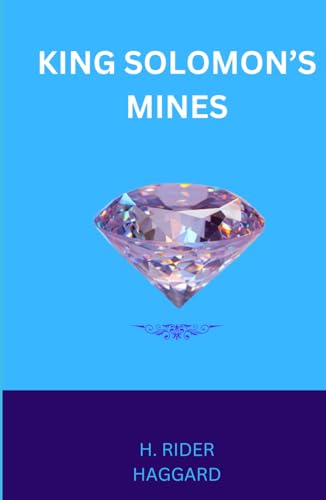 King Solomon's Mines King Solomon's Mines von Independently published