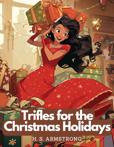 Trifles for the Christmas Holidays von Intel Premium Book