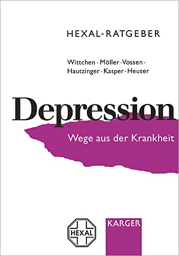 Hexal-Ratgeber Depression: Wege aus der Krankheit