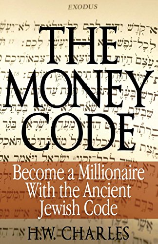 The Money Code: Become a Millionaire With the Ancient Jewish Code von Universal Power Publishing