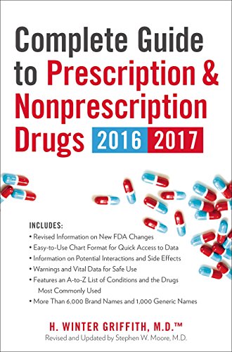 Complete Guide to Prescription & Nonprescription Drugs 2016-2017 von TarcherPerigee