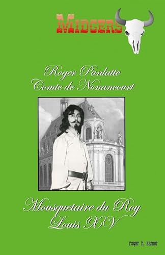 Roger Panlatte Comte de Nonancourt Roger Panlatte Comte de Nonancourt von THEBOOKEDITION