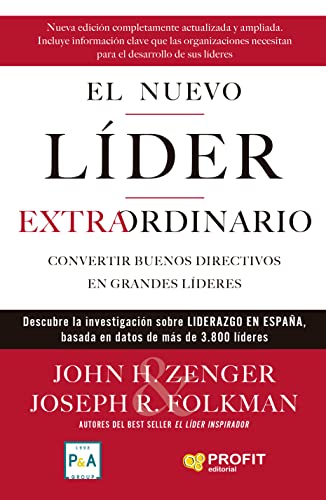 El nuevo lider extraordinario: Convertir buenos directivos en grandes líderes El nuevo lider extraordinario: Convertir buenos directivos en grandes líderes von Profit