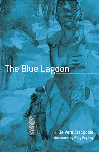 The Blue Lagoon (Dover Literature: Romance)