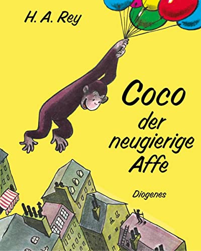 Coco der neugierige Affe (Kinderbücher) von Diogenes Verlag AG